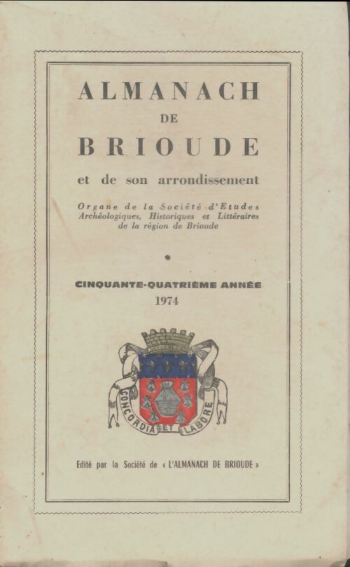 Livrenpoche : Almanach de Brioude et de son arrondissement 1974 - Collectif - Livre