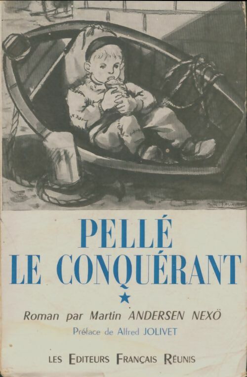 Livrenpoche : Pellé le conquérant Tome I : L'enfance - Martin Andersen Nexoe - Livre