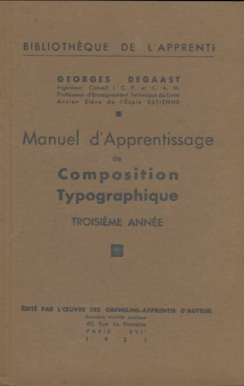 Livrenpoche : Manuel d'apprentissage de composition typographique 3e année - Degaast Georges - Livre