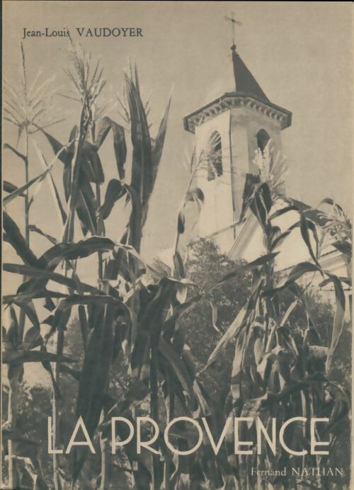 Livrenpoche : La Provence - Jean-Louis Vaudoyer - Livre