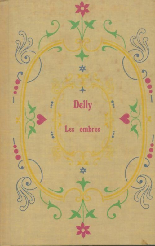 Livrenpoche : Les ombres - Delly - Livre