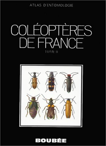 Atlas des coléoptères de France, Belgique, Suisse Tome II - Luc Auber -  Boubée GF - Livre