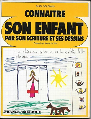 Livrenpoche : Connaître son enfant par son écriture et ses dessins - Shirl Solomon - Livre