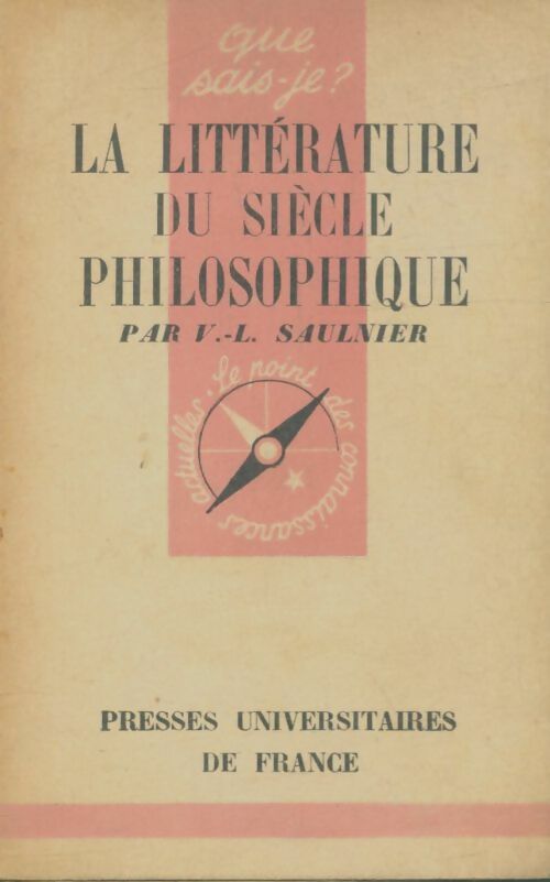 Livrenpoche : La littérature française du siècle philosophique - Verdun-L. Saulnier - Livre