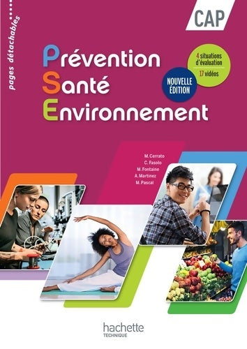 Livrenpoche : Prévention Santé Environnement CAP - Livre élève - Nouveau programme 2016 - Martine Cerrato - Livre