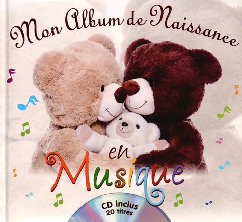 Livrenpoche : Mon Album de Naissance en Musique - Coralline Pottiez - Livre