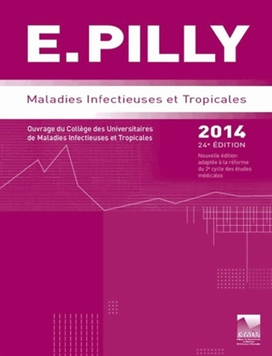 Livrenpoche : E. Pilly : Maladies infectieuses et tropicales - Cmit - Livre