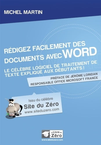 Livrenpoche : Rédigez facilement des documents avec Word - Michel Martin - Livre