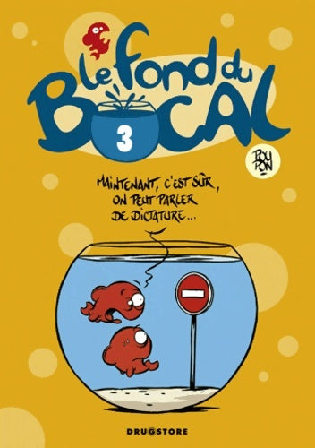 Livrenpoche : Le Fond du bocal Tome III - Nicolas Poupon - Livre