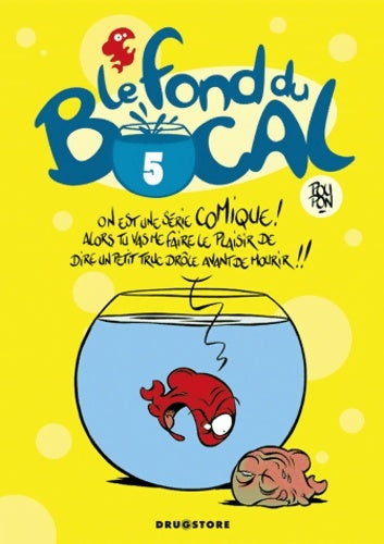Livrenpoche : Le Fond du bocal Tome V - Nicolas Poupon - Livre