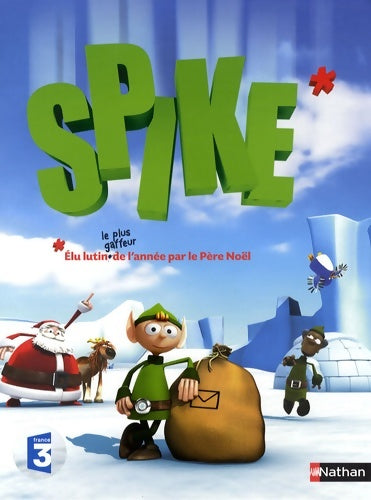 Livrenpoche : SPIKE - David Alaux - Livre