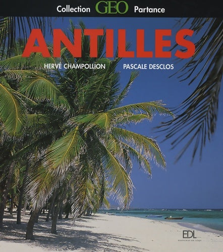 Livrenpoche : Antilles - Hervé Champollion - Livre