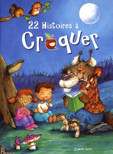 Livrenpoche : 22 histoires à croquer avant d'aller se coucher - Bovy Jacqueline - Livre