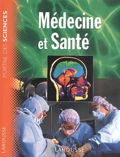 Livrenpoche : La médecine - Collectif - Livre