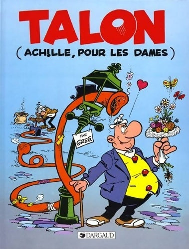 Livrenpoche : Achille Talon Tome XXXIX : Talon - Greg - Livre