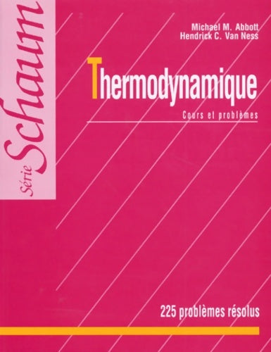 Livrenpoche : Thermodynamique : Cours et problèmes 225 problèmes résolus - Michael M. Abbott - Livre