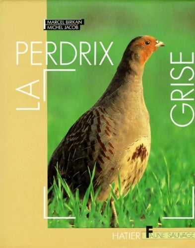 Livrenpoche : La Perdrix grise - Marcel Birkan - Livre