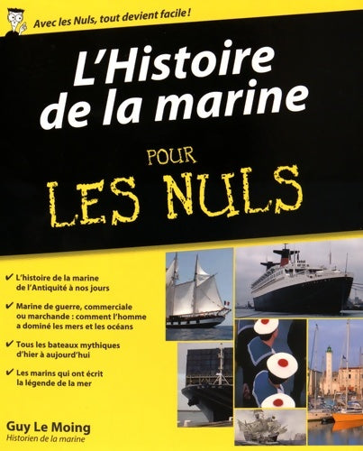 Livrenpoche : L'Histoire de la marine pour les Nuls - Guy Le Moing - Livre