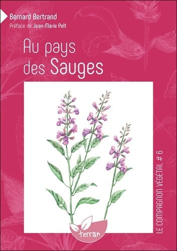 Livrenpoche : Au pays des Sauges - Vol. 6 - Bernard Bertrand - Livre