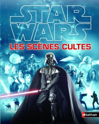 Livrenpoche : Star Wars Les scènes cultes - Simon Beecroft - Livre