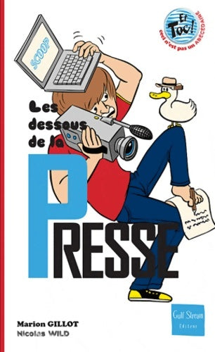 Livrenpoche : Les Dessous de la presse - Marion Gillot - Livre