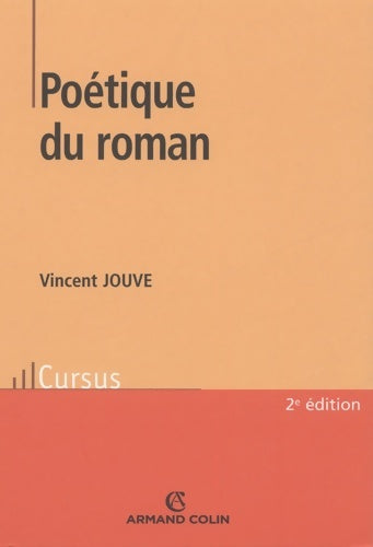 Livrenpoche : Poétique du roman - Vincent Jouve - Livre