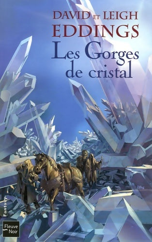 Livrenpoche : Les rêveurs Tome III : Les gorges de cristal - David Eddings, Leigh Eddings - Livre