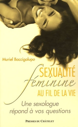 Livrenpoche : Sexualité féminine au fil de la vie - Muriel Baccigalupo - Livre