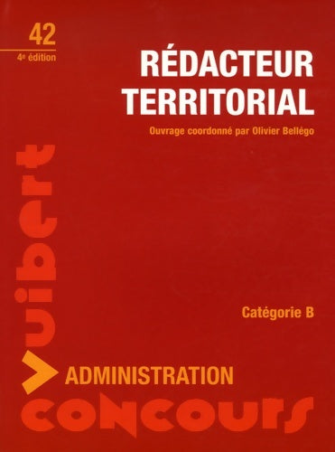 Livrenpoche : Rédacteur territorial : Catégorie B - Olivier Bellégo - Livre
