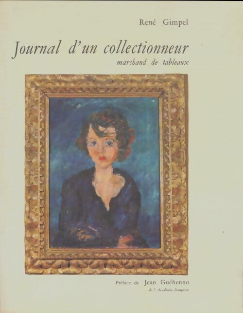 Livrenpoche : Journal d'un collectionneur - René Gimpel - Livre