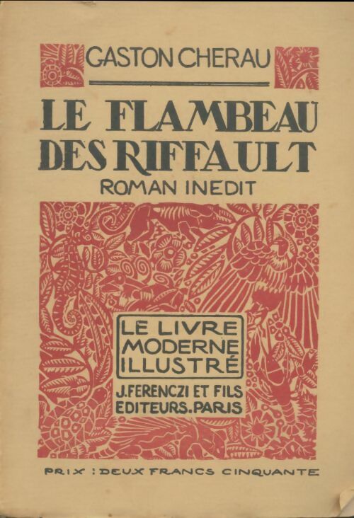 Livrenpoche : Le flambeau des Riffault - Gaston Chérau - Livre