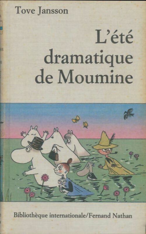 Livrenpoche : L'été dramatique de Moumine - Tove Jansson - Livre