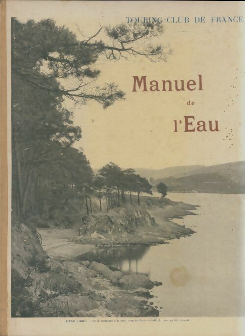 Livrenpoche : Manuel de l'eau - Onésime Reclus - Livre