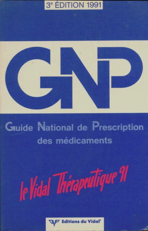 Livrenpoche : Guide national de prescription des médicaments 1991 - Collectif - Livre