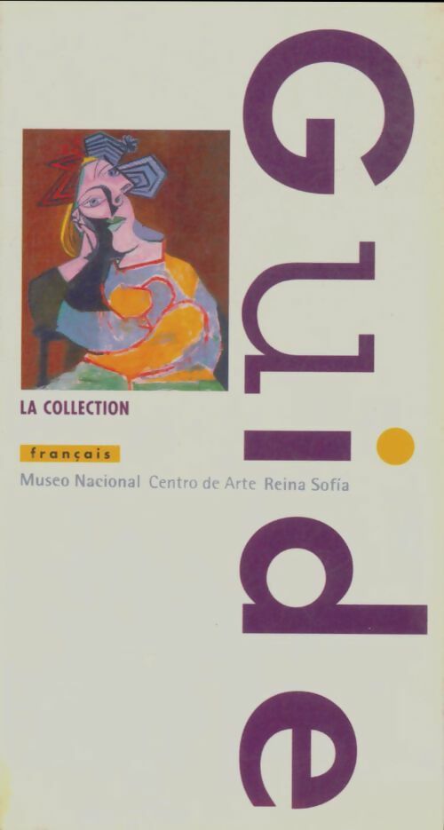 Livrenpoche : Museo nacional centro de arte reina Sofía - Paloma Esteban Leal - Livre