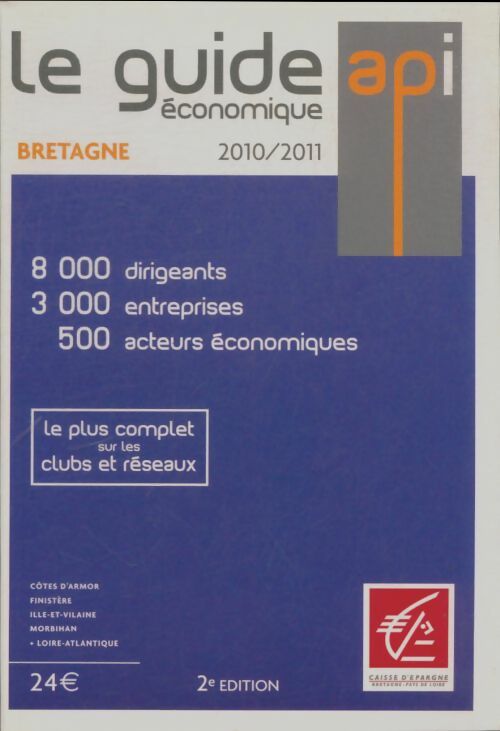 Livrenpoche : Le guide économique de la Bretagne 2010/2011 - Collectif - Livre