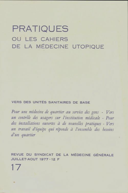 Livrenpoche : Revue du syndicat de la médecine générale n°17 - Collectif - Livre