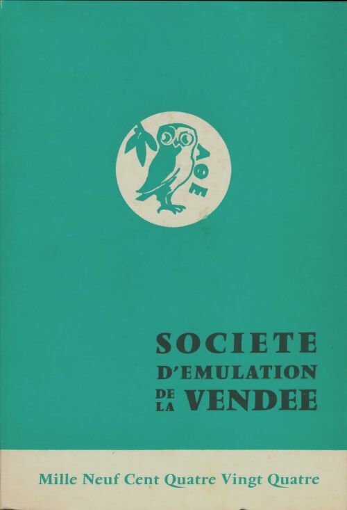 Livrenpoche : Société d'émulation de la Vendée 1984 - Collectif - Livre