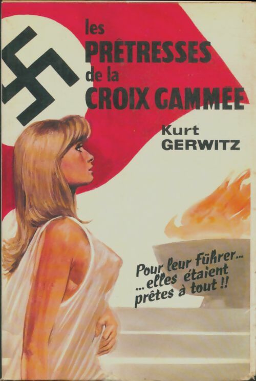 Livrenpoche : Les prêtresses de la croix gammée - Kurt Gerwitz - Livre