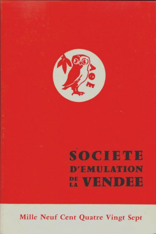 Livrenpoche : Société d'émulation de la Vendée 1987 - Collectif - Livre