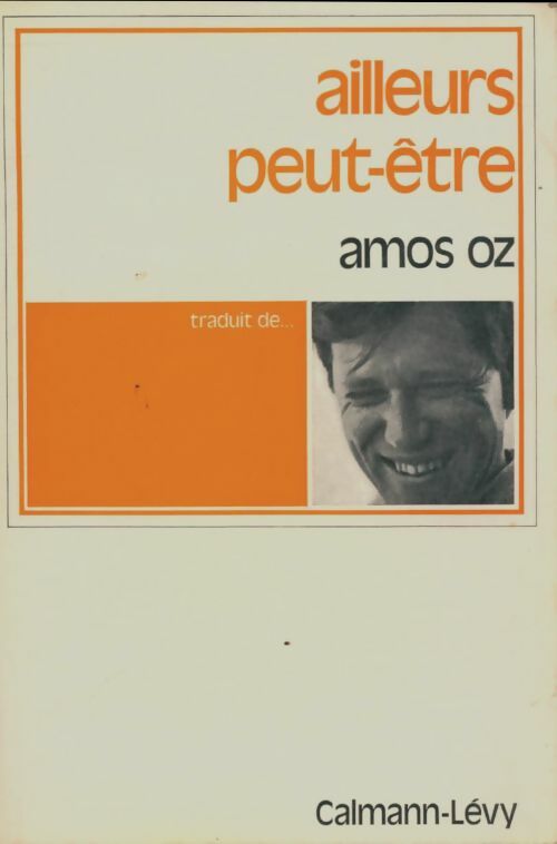 Livrenpoche : Ailleurs peut-être - Amos Oz - Livre