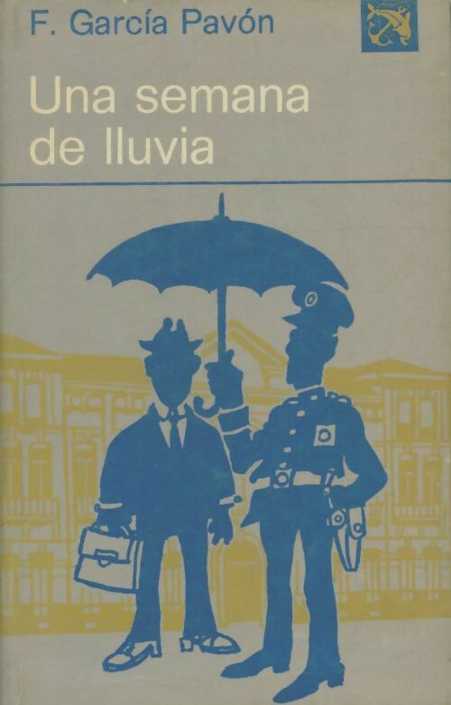 Livrenpoche : Una semana de Lluvia - Francisco Garcia Pavon - Livre
