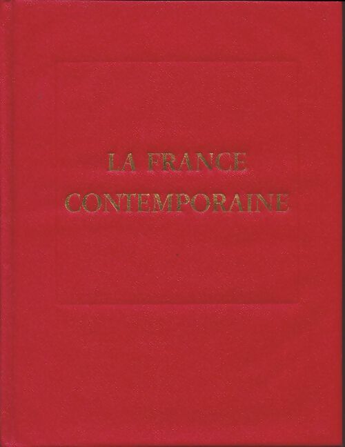 Livrenpoche : La France contemporaine : Renouveau et solidarité - Collectif - Livre
