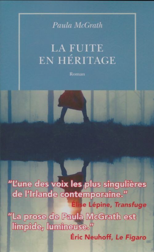 Livrenpoche : La fuite en héritage - Paula McGrath - Livre