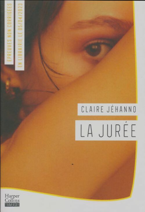 Livrenpoche : La jurée - Claire Jéhanno - Livre