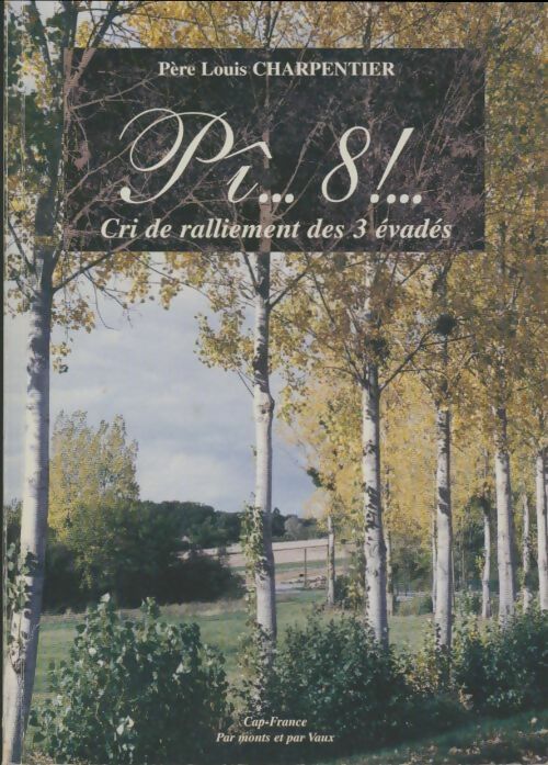 Livrenpoche : Pî, 8 ! - Louis Charpentier - Livre