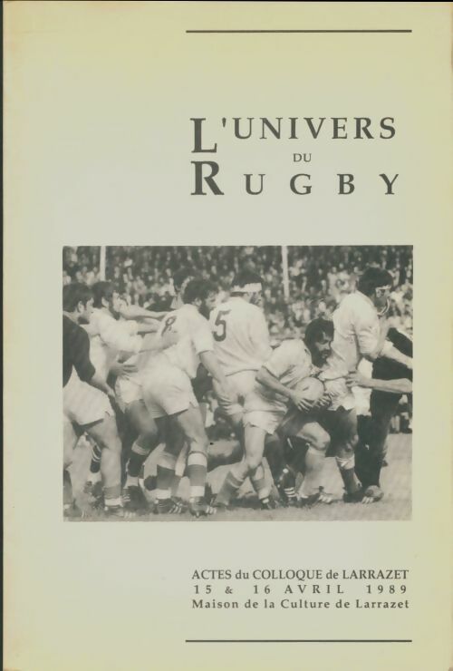Livrenpoche : L'univers du rugby - Collectif - Livre