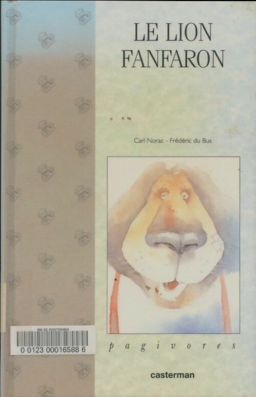 Livrenpoche : Le lion fanfaron - Carl Norac - Livre