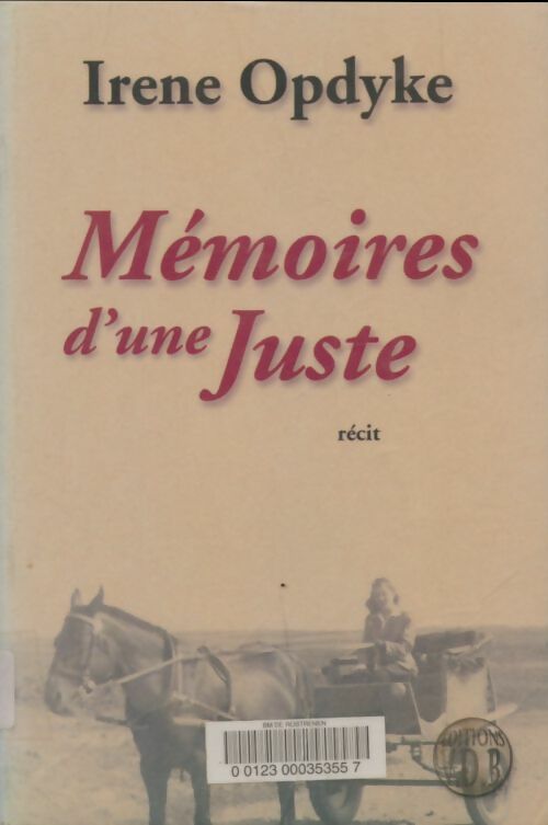 Livrenpoche : Mémoires d'une Juste - Irena Gut Opdyke - Livre