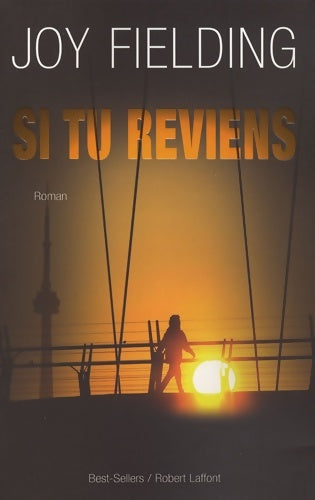 Livrenpoche : Si tu reviens... - Joy Fielding - Livre